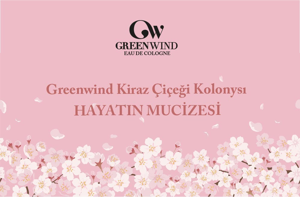 Greenwind Kiraz Çiçeği Kolonyası; Hayatın Mucizesi